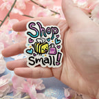 Shop Small! Bee ~ Sticker