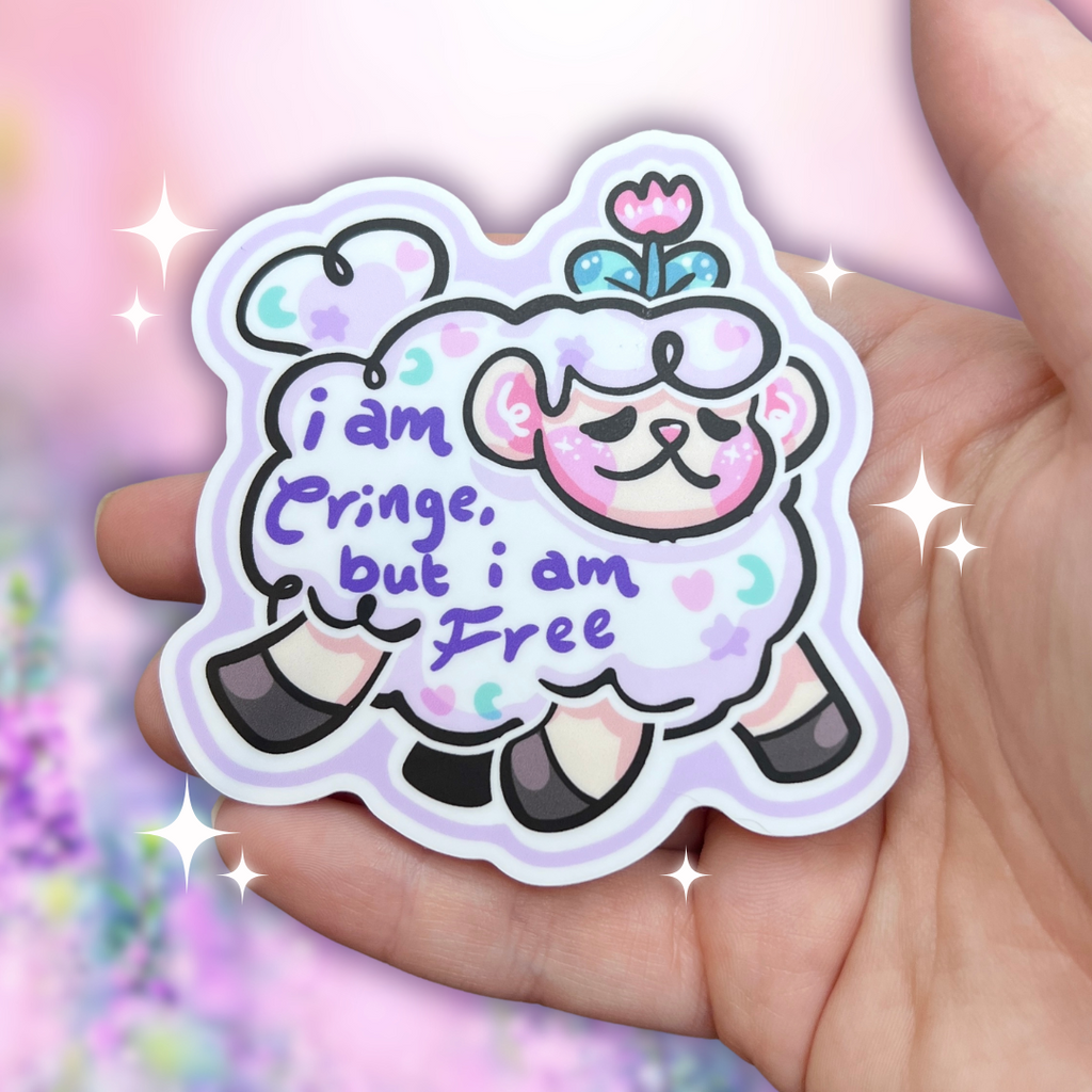I am Cringe but I am Free ~ Sticker
