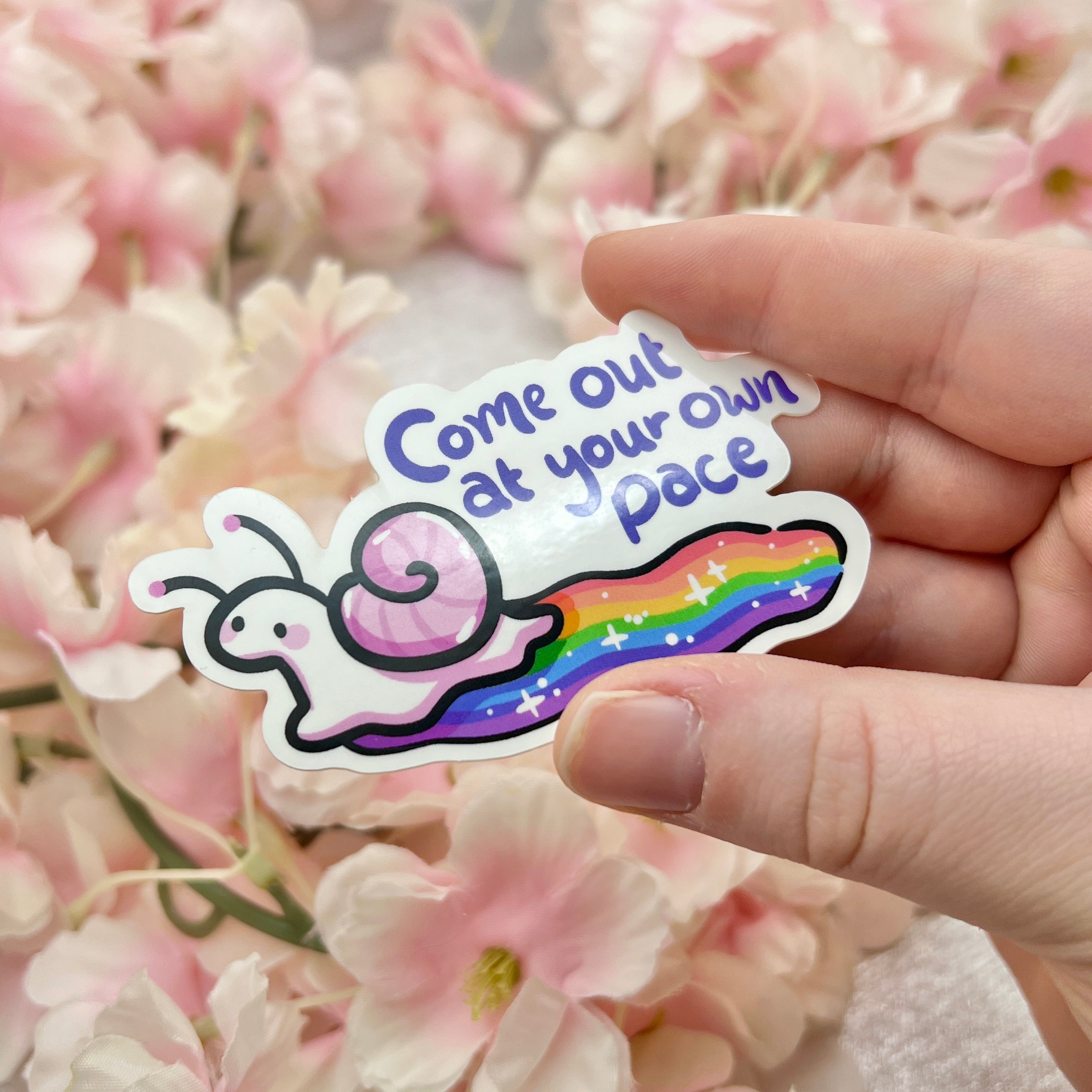 "Come Out at Your Own Pace" Snail Rainbow ~ Sticker