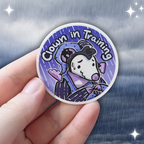 Clown in Training ~ Sticker