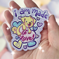 I am Made of Love! Puppy ~ Sticker