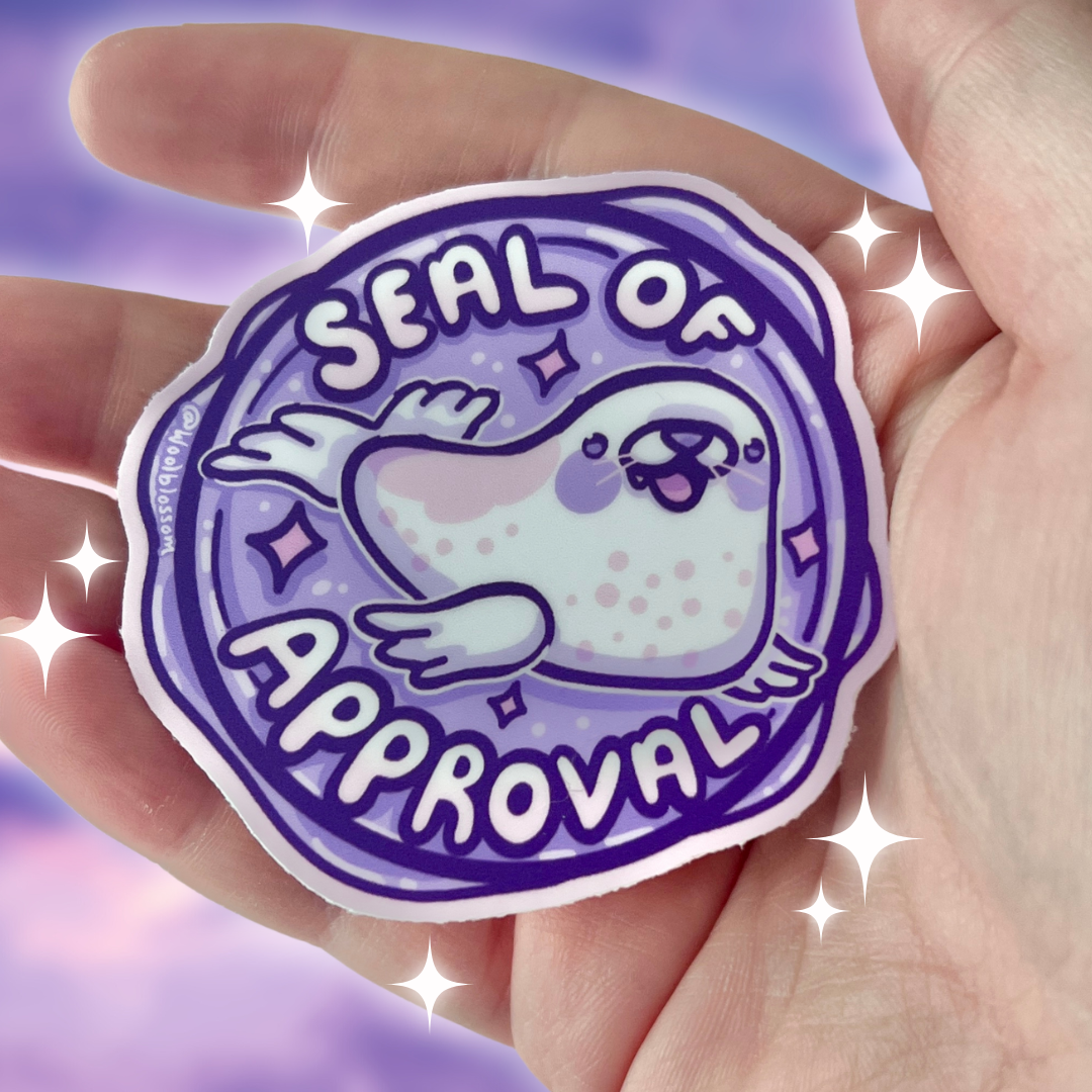 Seal of Approval! ~ Sticker