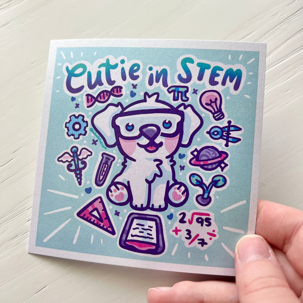 "Cutie in STEM" Puppy ~ Shimmer Print