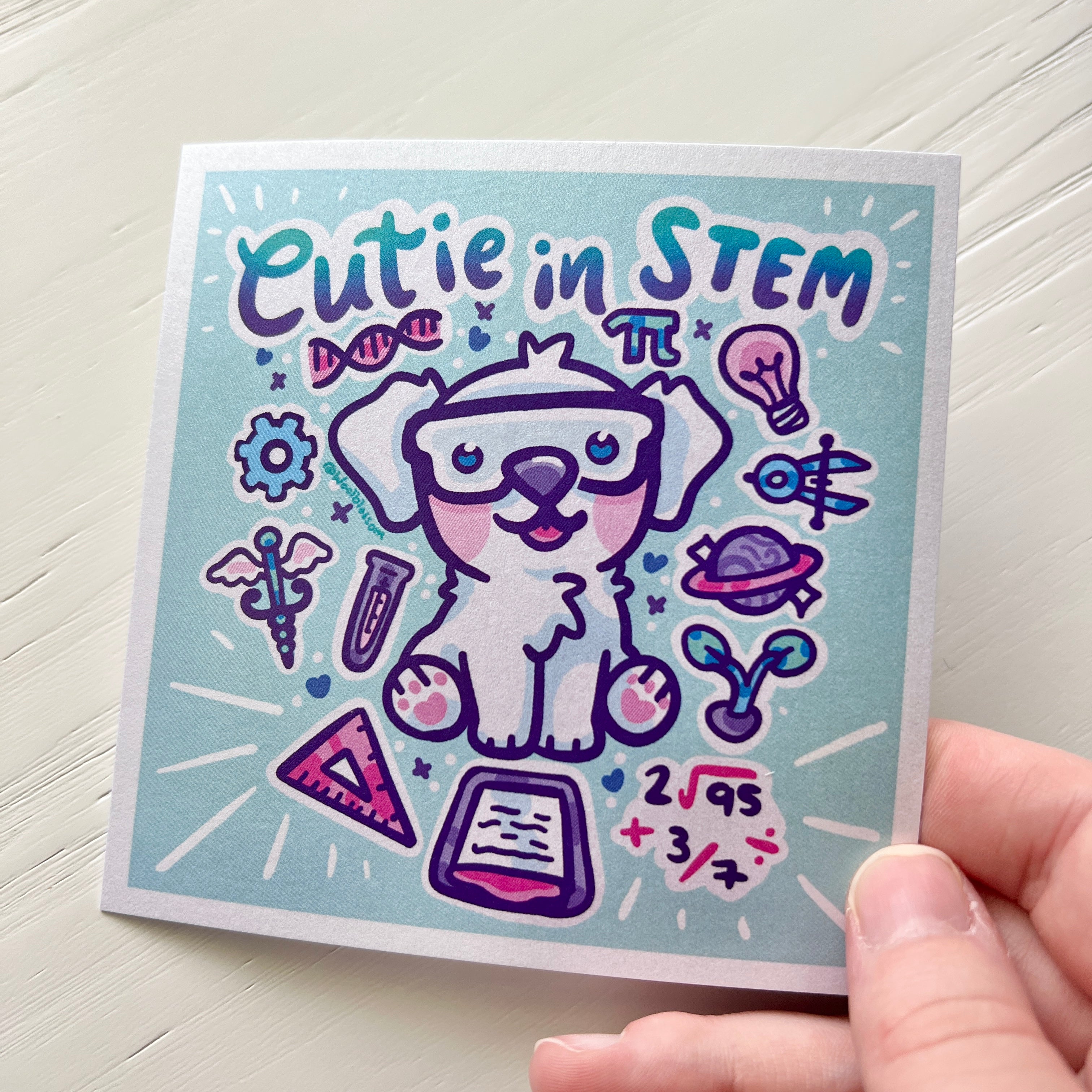 "Cutie in STEM" Puppy ~ Shimmer Print