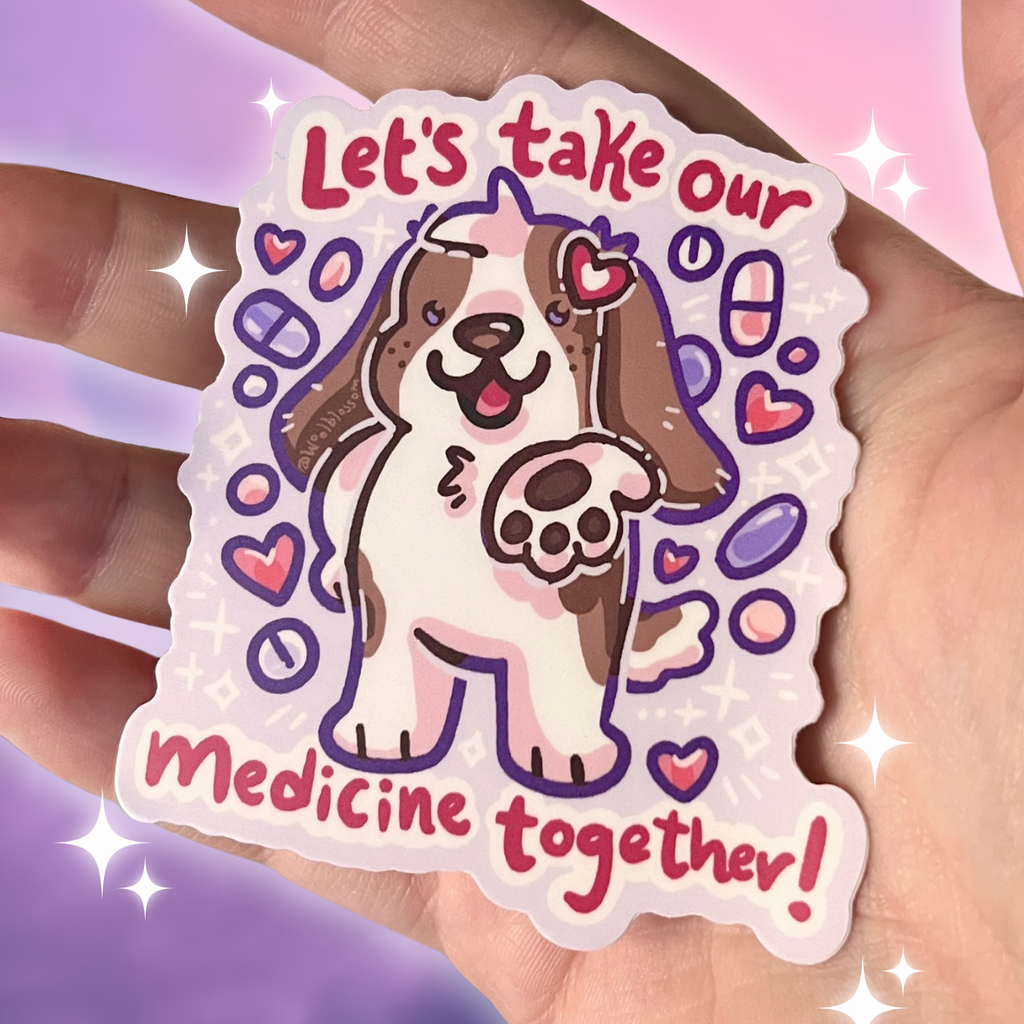 Basset Hound "Let's Take Our Medicine Together!" ~ Sticker