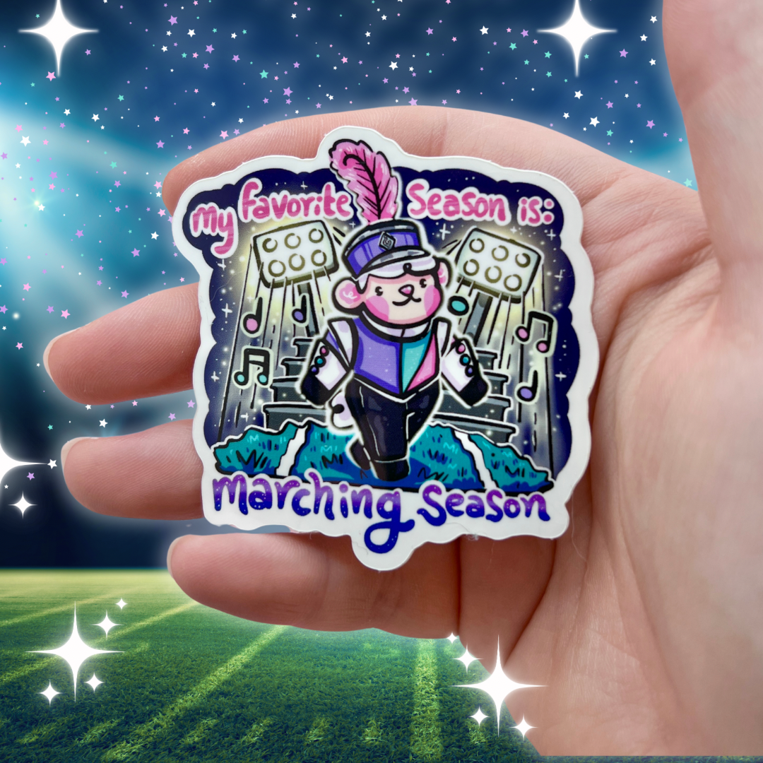 My Favorite Season is: Marching Season! ~ Sticker