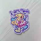 I am Made of Love! Puppy ~ Sticker