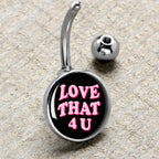Love That 4 You Belly Ring by Onyx O
