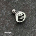 16G 1/4 Glow in the Dark Only in Ohio Tragus Cartilage Earring by Onyx O