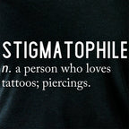 Stigmatophile n. a person who loves tattoos; piercings. Black Tapered Long Sleeve Hoodie
