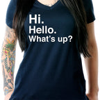 Hi. Hello. What's up? Tapered V-Neck Tee Shirt