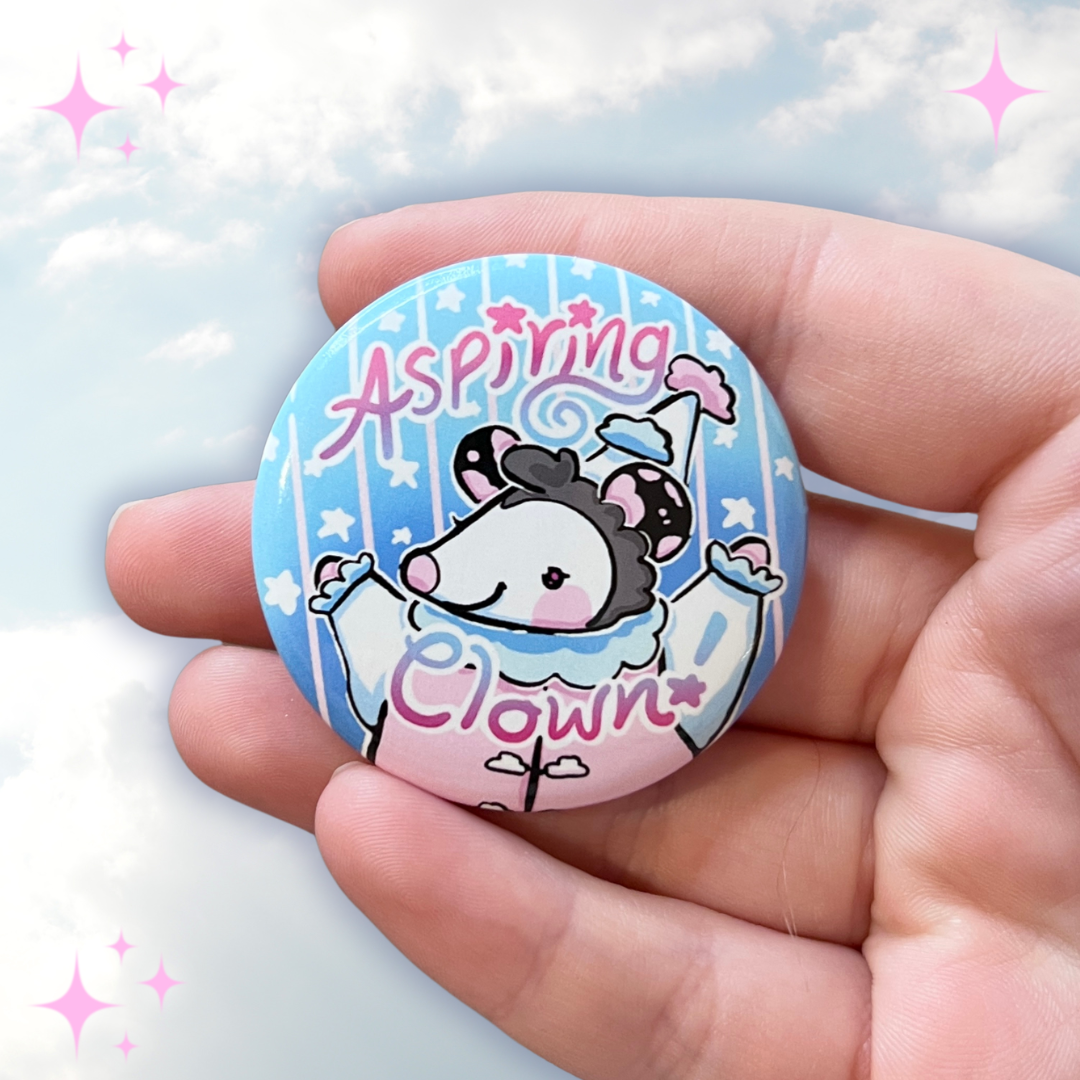 Aspiring Clown ~ Button