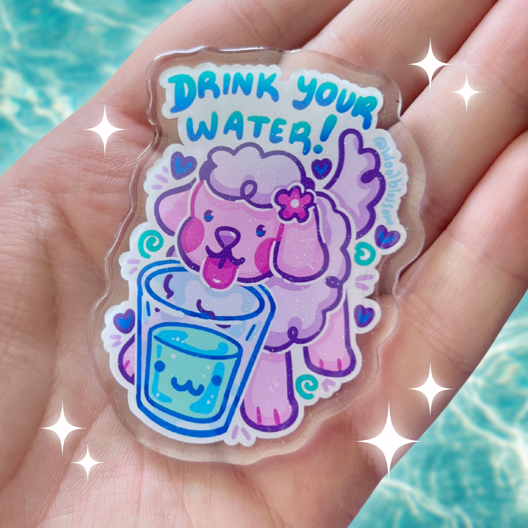 "Drink Your Water" Blossom Puppy ~ Glitter Acrylic Magnet
