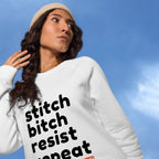 Stitch Bitch Resist Repeat Unisex organic raglan sweatshirt