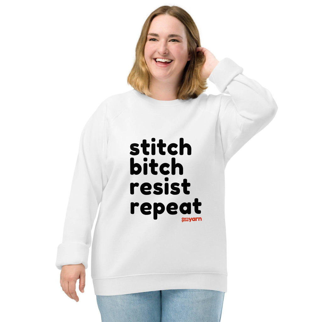 Stitch Bitch Resist Repeat Unisex organic raglan sweatshirt
